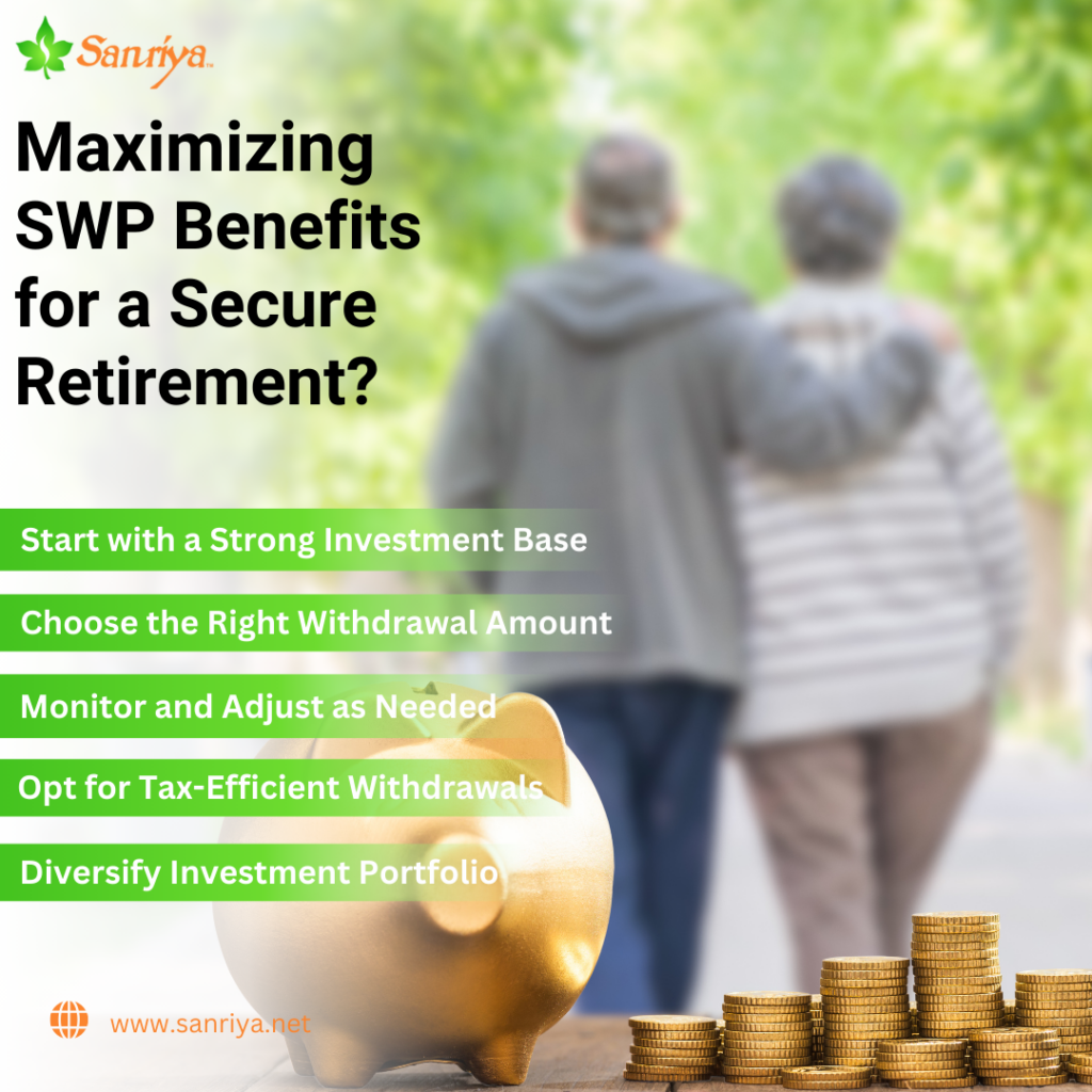 Maximizing SWP Benefits for a Secure Retirement